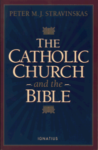 The Catholic Church and the Bible