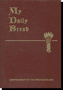 My Daily Bread:  Summary of the Spiritual Life