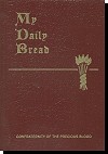 My Daily Bread:  Summary of the Spiritual Life