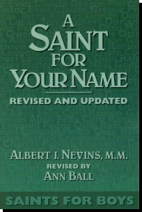 A Saint For You Name - Saints for Boys