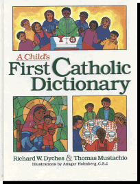A Child's First Catholic Dictionary