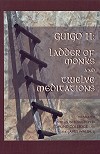 Ladder Of Monks & 12 Meditations - Guigo