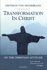 Transformation in Christ - On the Christian Attitude
