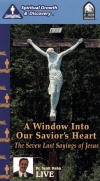 A Window Into Our Savior's Heart:  The Seven Last Sayings Of Jesus 3 Audio Tapes