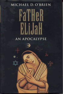 Father Elijah (hard cover) - An Apocalypse