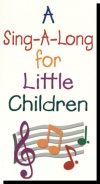 A Sing-A-Long For Little Children - 1 VHS