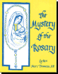 The Mystery Of The Rosary