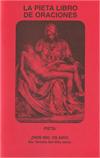 Pieta Prayer Book, Large Print, Spanish, La Pieta Libro de Oraciones