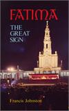 Fatima: The Great Sign, by Francis Johnston, # 3785