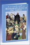 A CATHOLIC CHILD'S ILLUSTRATED LIVES OF THE SAINTS, # 53862