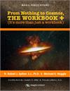From Nothing to Cosmos: The Workbook +, Paperback, #68546